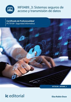 Sistemas seguros de acceso y transmisión de datos. IFCT0109 (eBook, ePUB) - Rubio Duce, Elsa