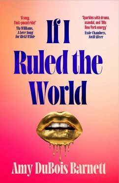 If I Ruled the World (eBook, ePUB) - DuBois Barnett, Amy