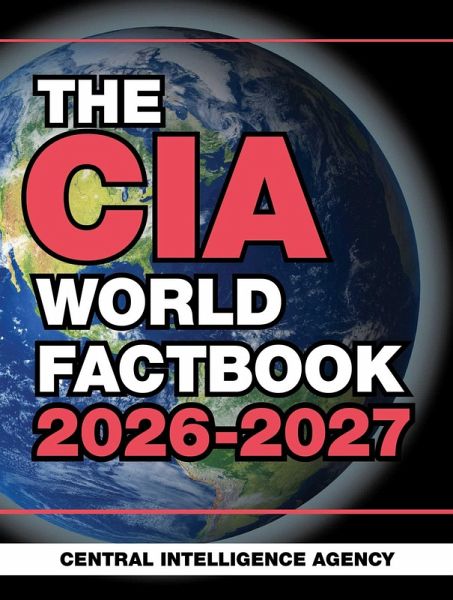 The CIA World Factbook 2026-2027 (eBook, ePUB) The CIA World Factbook 2026-2027 (eBook, ePUB)