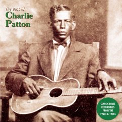 The Best Of Charlie Patton - Patton,Charlie