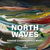 North Waves . Gdansk Contemporary Music North Waves . Gdansk Contemporary Music