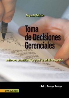 Toma de decisiones gerenciales - 2da edición (eBook, ePUB) Cover Toma de decisiones gerenciales - 2da edición (eBook, ePUB)