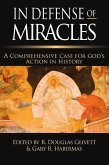 In Defense of Miracles (eBook, ePUB)