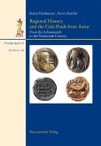 Regional History and the Coin Finds from Assur (eBook, PDF) Regional History and the Coin Finds from Assur (eBook, PDF)