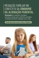 Cover Mediação Familiar no Contexto da Síndrome da Alienação Parental (eBook, ePUB)