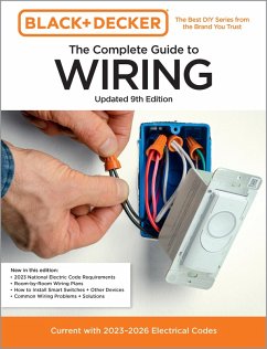 Black & Decker The Complete Guide to Wiring, Updated 9th Edition (eBook, ePUB) - Editors of Cool Springs Press