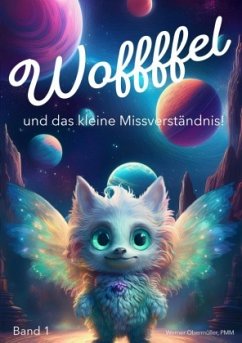 Cover Woffffel und das kleine Missverständnis!