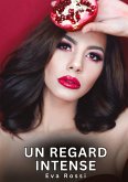 Un regard intense Un regard intense