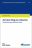 Auf dem Weg zur Inklusion Auf dem Weg zur Inklusion