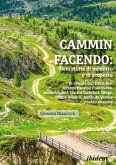 Cammin facendo: dieci storie di incontro e di scoperta (eBook, ePUB)