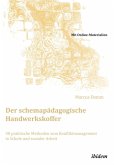 Der schemapädagogische Handwerkskoffer (eBook, ePUB)