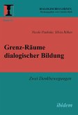 Grenz-Räume dialogischer Bildung (eBook, ePUB)