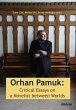 Orhan Pamuk: Critical Essays on a... - Bild 1