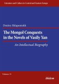 The Mongol Conquests in the Novels of Vasily Yan (eBook, ePUB) The Mongol Conquests in the Novels of Vasily Yan (eBook, ePUB)