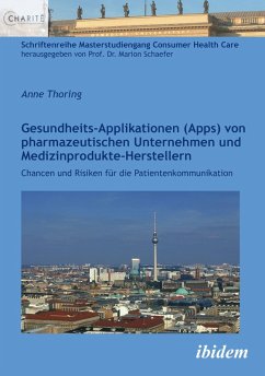 Cover Gesundheits-Applikationen (Apps) von pharmazeutischen Unternehmen und Medizinprodukte-Herstellern (eBook, ePUB)