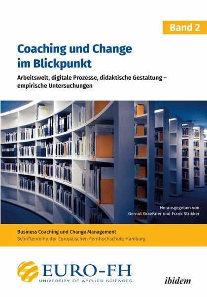 Coaching und Change im Blickpunkt. Band II (eBook, ePUB)
