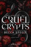 Cruel Crypts (eBook, ePUB)