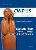 Lessons from World War I for the Rise of Asia (eBook, ePUB) Lessons from World War I for the Rise of Asia (eBook, ePUB)