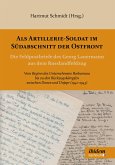Als Artillerie-Soldat im Südabschnitt der Ostfront (eBook, ePUB)