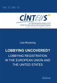 Lobbying Uncovered? (eBook, ePUB) Lobbying Uncovered? (eBook, ePUB)