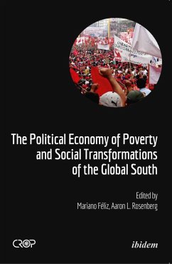 Cover The Political Economy of Poverty and Social Transformations of the Global South (eBook, ePUB)