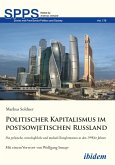 Politischer Kapitalismus im postsowjetischen Russland (eBook, ePUB)