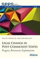 Legal Change in Post-Communist States (eBook, ePUB)