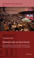 Narration in der Krise: Zum Wandel des sozialdemokratischen Wohlfahrtsstaatsdiskurses in Schweden (eBook, ePUB) - Hoeft, Christoph