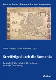 Streifzüge durch die Romania (eBook, ePUB)