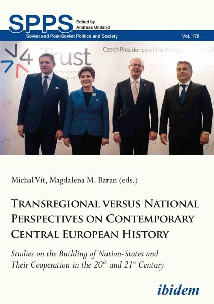 Transregional versus National Perspectives on Contemporary Central European History (eBook, ePUB)