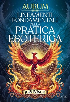 Lineamenti Fondamentali della Pratica Esoterica (eBook, PDF) - Aurum
