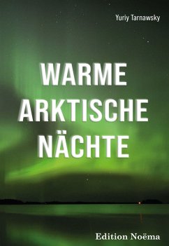 Cover Warme arktische Nächte (eBook, ePUB)