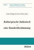 Kultursprache Italienisch - eine Standortbestimmung (eBook, ePUB)