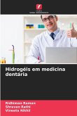 Hidrogéis em medicina dentária