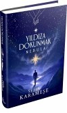 Yildiza Dokunmak 2 - Nebula Ciltli Yildiza Dokunmak 2 - Nebula Ciltli