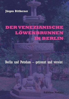 Cover Der Venezianische Löwenbrunnen in Berlin (eBook, ePUB)