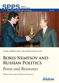 Boris Nemtsov and Russian Politics (eBook, ePUB) Boris Nemtsov and Russian Politics (eBook, ePUB)