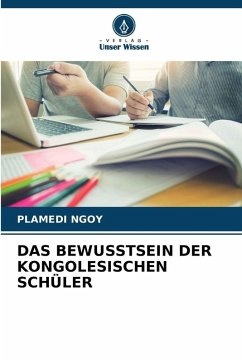 Cover DAS BEWUSSTSEIN DER KONGOLESISCHEN SCHÜLER