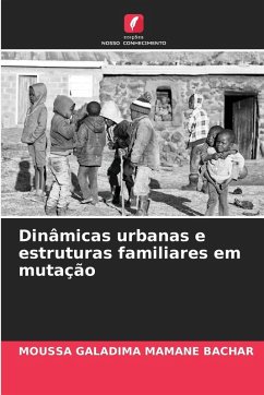 Cover Dinâmicas urbanas e estruturas familiares em mutação