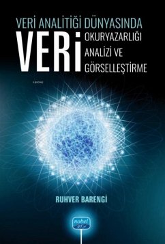 Cover Veri Analitigi Dünyasinda Veri Okuryazarligi, Veri Analizi, Veri Görsellestirme