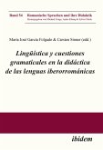 Lingüística y cuestiones gramaticales en la didáctica de las lenguas iberorrománicas (eBook, ePUB)
