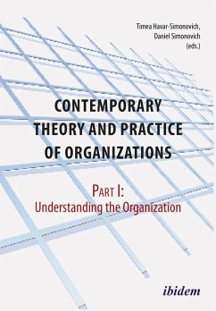 Cover Contemporary Practice and Theory of Organizations - Part 1. (eBook, ePUB)