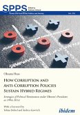 How Corruption and Anti-Corruption Policies Sustain Hybrid Regimes (eBook, ePUB)