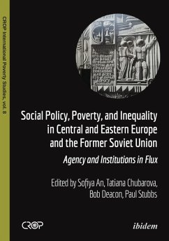 Social Policy, Poverty, and Inequality in Central and Eastern Europe and the Former Soviet Union (eBook, ePUB) Cover Social Policy, Poverty, and Inequality in Central and Eastern Europe and the Former Soviet Union (eBook, ePUB)
