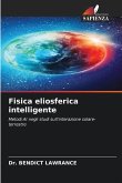 Fisica eliosferica intelligente
