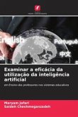 Examinar a eficácia da utilização da inteligência artificial