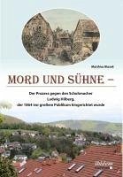 Mord und Sühne (eBook, ePUB) - Blazek, Matthias