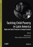 Tackling Child Poverty in Latin America (eBook, ePUB) Tackling Child Poverty in Latin America (eBook, ePUB)
