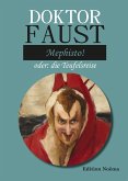 Doctor Faust: Mephisto! (eBook, ePUB)