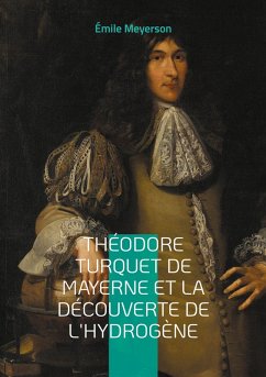 Cover Théodore Turquet de Mayerne et la découverte de l'hydrogène